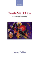 Trade Mark Law: A Practical Anatomy