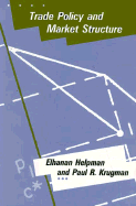 Trade Policy and Market Structure