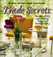 Trade Secrets: Insider Advice on Creating Your Own Personal Style