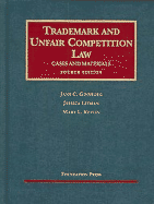 Trademark and Unfair Competition Law: Cases and Materials