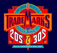 Trademarks of '20s & '30s