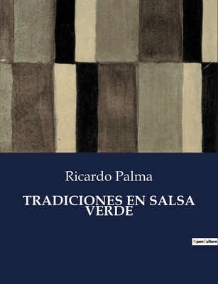 Tradiciones En Salsa Verde - Palma, Ricardo