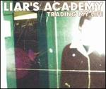 Trading My Life