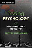 Trading Psychology 2.0: From Best Practices to Best Processes