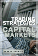 Trading Stategies for Capital Markets