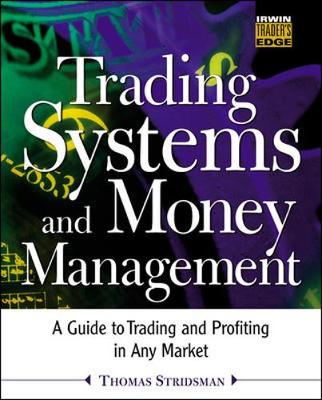 Trading Systems and Money Management - Stridsman, Thomas