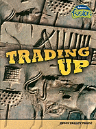 Trading Up: Indus Valley Trade