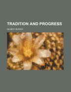 Tradition and Progress