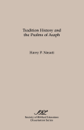 Tradition History and the Psalms of Asaph
