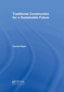 Traditional Construction for a Sustainable Future
