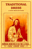Traditional Dress: Knowledge and Methods of Old-Time Clothing