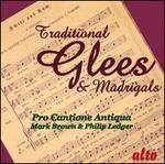 Traditional Glees & Madrigals