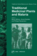 Traditional Medicinal Plants and Malaria