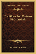 Traditions and Customs of Cathedrals