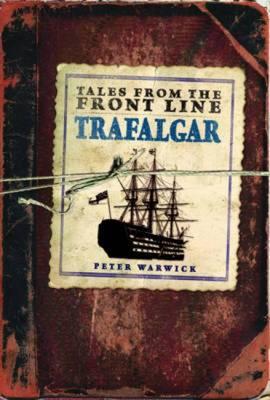 Trafalgar - Warwick, Peter