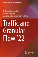Traffic and Granular Flow '22