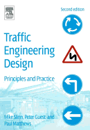 Traffic Engineering Design: Principles and Practice