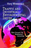 Traffic & Industrial Environmental Issues