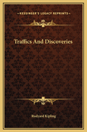 Traffics And Discoveries