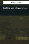 Traffics and Discoveries