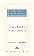 Tragedies, Volume 2: Introduction by Tony Tanner