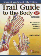 Trail Guide to the Body: Student Workbook