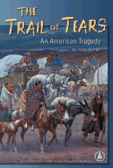 Trail of Tears: An American Tragedy
