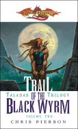 Trail of the Black Wyrm