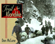 Trail to the Klondike