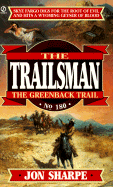 Trailsman 180: The Greenback Trail