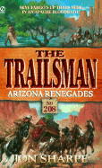 Trailsman 208: Arizona Renegades