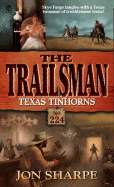 Trailsman: Texas Tinhorns