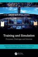 Training and Simulation: Processes, Challenges and Solutions