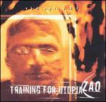 Training for Utopia/Zao [Split EP]