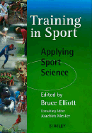 Training in Sport: Applying Sports Science