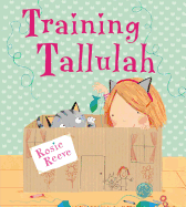Training Tallulah