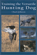 Training the Versatile Hunting Dog