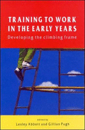 Training to Work in the Early Years