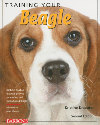 Training Your Beagle - Kraeuter, Kristine