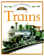 Trains: Eye Openers - Aladdin, Books, and Royston, Angela