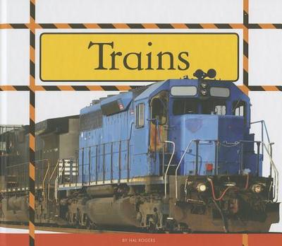 Trains - Rogers, Hal