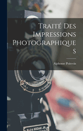 Trait� Des Impressions Photographiques