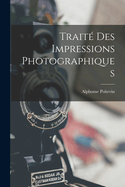 Trait� Des Impressions Photographiques