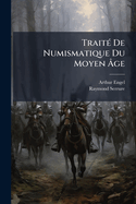 Trait?(c) De Numismatique Du Moyen ?�ge