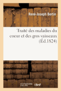Trait? des maladies du coeur et des gros vaisseaux