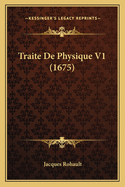 Traite de Physique V1 (1675)