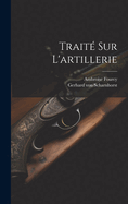 Traite Sur L'Artillerie