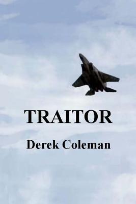 Traitor - Coleman, Derek