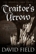 Traitor's Arrow