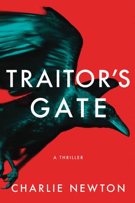 Traitor's Gate - Newton, Charlie